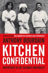 Boken Kitchen Confidential av den hädangångne kocken och alla foodies urfader Anthony Bourdain.